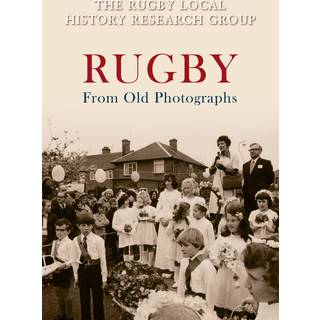 Rugby From Old Photographs