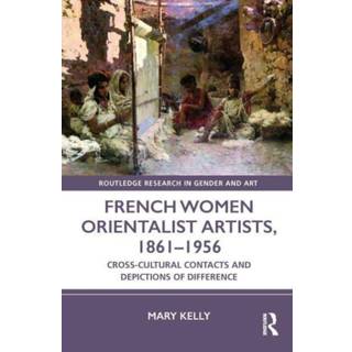 French Women Orientalist Artists, 1861–1956