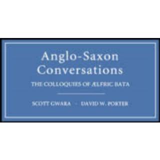 Anglo-Saxon Conversations
