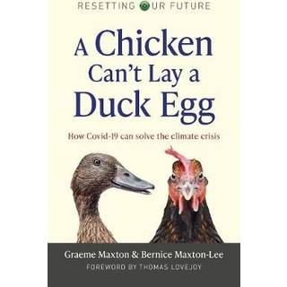 Resetting Our Future: A Chicken Can’t Lay a Duck Egg