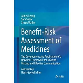 Benefit-Risk Assessment of Medicines