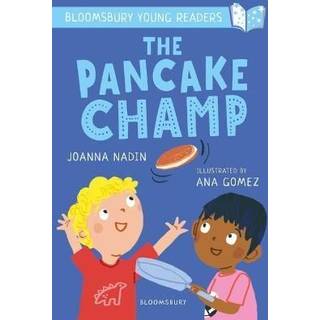 The Pancake Champ: A Bloomsbury Young Reader