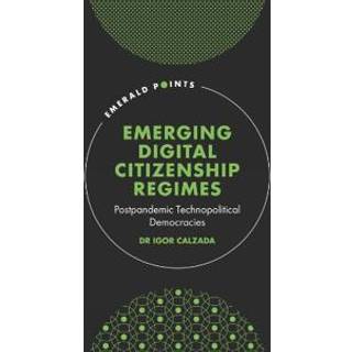 Emerging Digital Citizenship Regimes
