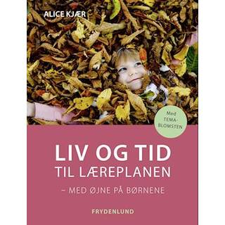 Liv og tid til læreplanen