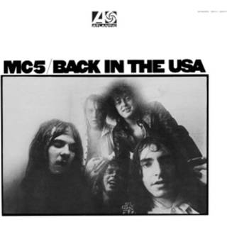 Mc5 - Back in the USA