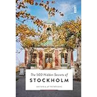 The 500 Hidden Secrets of Stockholm