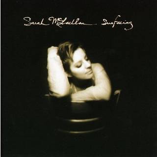 Sarah Mclachlan - Surfacing