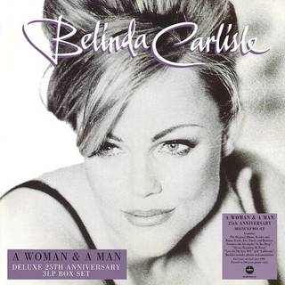Belinda Carlisle - A Woman And A Man