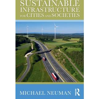 Sustainable Infrastructure for Cities and Societies