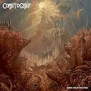 Come to Grief - When the World Dies