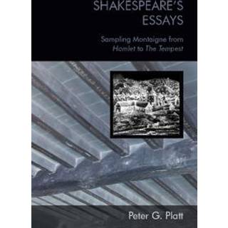 Shakespeare's Essays