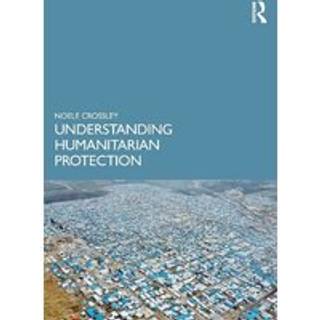 Understanding Humanitarian Protection