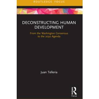Deconstructing Human Development