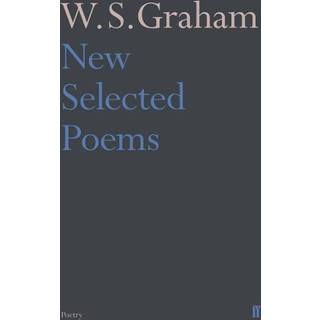 New Selected Poems of W. S. Graham