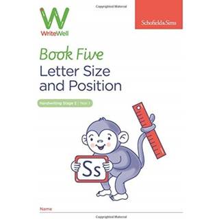 WriteWell 5: Letter Size and Position, Year 1, Ages 5-6