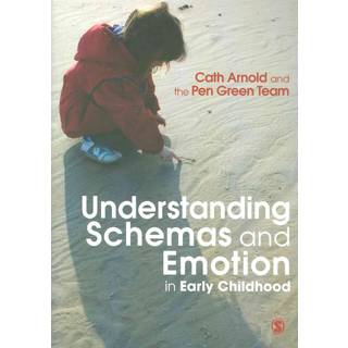 Understanding Schemas and Emotion in Early Childhood