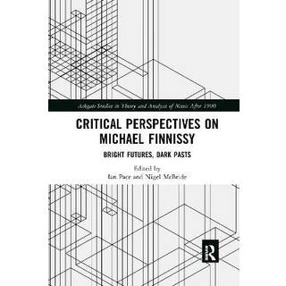 Critical Perspectives on Michael Finnissy