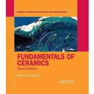 Fundamentals of Ceramics