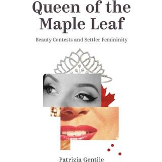 Queen of the Maple Leaf