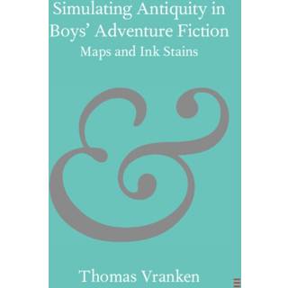 Simulating Antiquity in Boys' Adventure Fiction