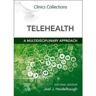Telehealth: A Multidisciplinary Approach