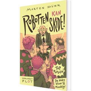 Robotten kan skide!