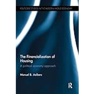 The Financialization of Housing