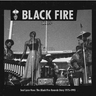 Various Artists - Soul Love Now: The Black Fire Records Story 1975-1993 (LP)