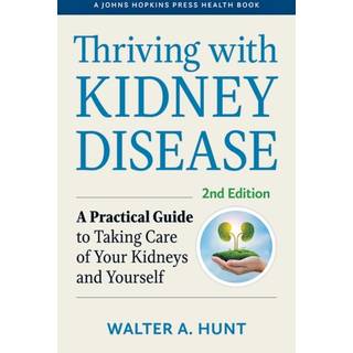Thriving with Kidney Disease