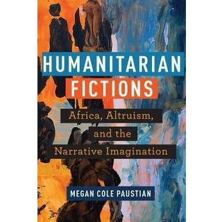 Humanitarian Fictions