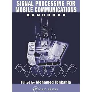 Signal Processing for Mobile Communications Handbook