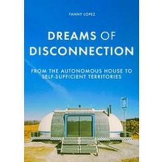 Dreams of Disconnection