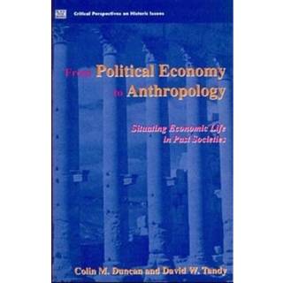 From Political Economy to Anthropology