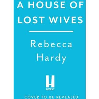 The House of Lost Wives