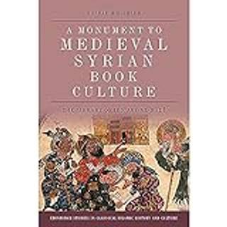 A Monument to Medieval Syrian Book Culture