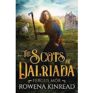 The Scots of Dalriada
