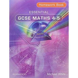 Essential GCSE Maths 4-5 Homework Book