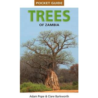 Pocket Guide Trees of Zambia