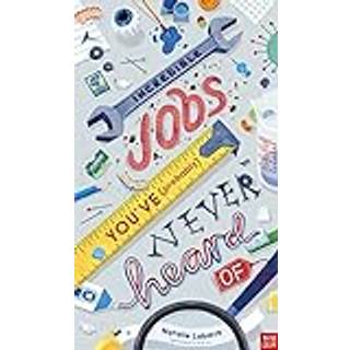 Incredible Jobs You've (Probably) Never Heard Of