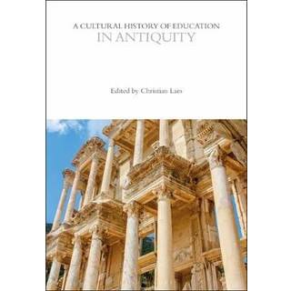 A Cultural History of Education in Antiquity