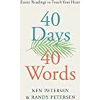 40 Days. 40 Words.