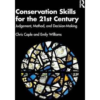 Conservation Skills for the 21st Century