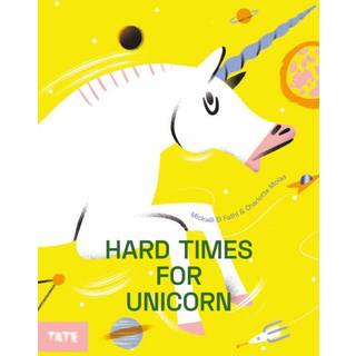 Hard Times for Unicorn