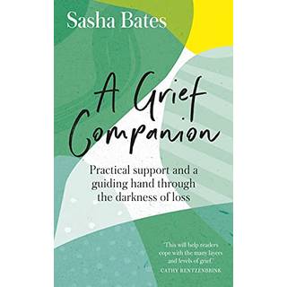 A Grief Companion