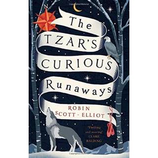 The Tzar's Curious Runaways