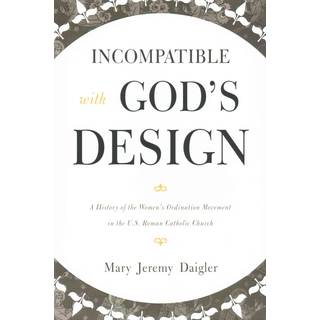 Incompatible with God's Design
