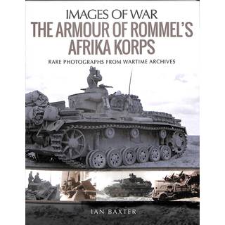 The Armour of Rommel's Afrika Korps