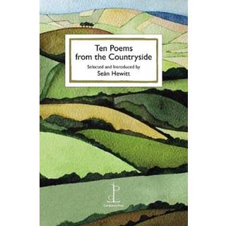 Ten Poems from the Countryside