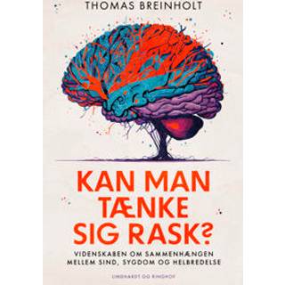 Kan man tænke sig rask