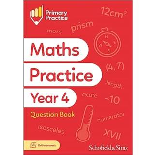 Primary Practice Maths Year 4 Question Book, Ages 8-9 (4, 2023) | Schofield & Sims,Trevor Dixon